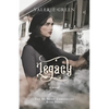Legacy: The McBride Chronicles Book III - Paperback