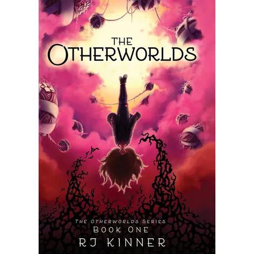 The Otherworlds: Book One - Hardcover
