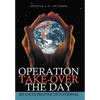 Operation Take-Over the Day: 365 Days Prayer Devotional - Hardcover