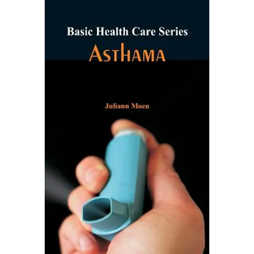 Basic Health Care Series - Asthama - Paperback