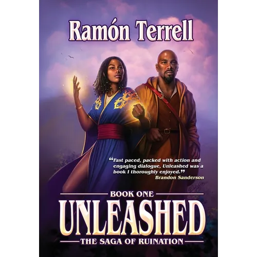 Unleashed: Book One of the Saga of Ruination - Hardcover