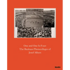 One and One Is Four: The Bauhaus Photocollages of Josef Albers - Hardcover