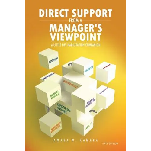 Direct Support from a Manager's Viewpoint: A Little Day Habilitation Companion - Paperback