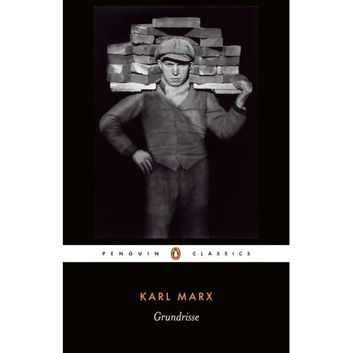 Grundrisse: Foundations of the Critique of Political Economy - Paperback
