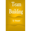 Team Building - Paperback