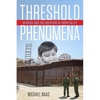 Threshold Phenomena: Derrida and the Question of Hospitality - Paperback