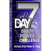 7-Day Brain Power Challenge: Increase Brain Power In 7 Days - Paperback