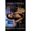Unbecoming - Paperback