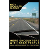 More Encounters with Star People: Urban American Indians Tell Their Stories - Hardcover