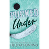 Pucked Under (Special Edition Hardcover) - Hardcover