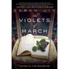 The Violets of March - Paperback