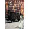 To No Man's Glory: A Child's Journey from Holocaust to Healing: A Memoir - Paperback