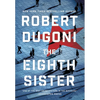 The Eighth Sister: A Thriller - Paperback