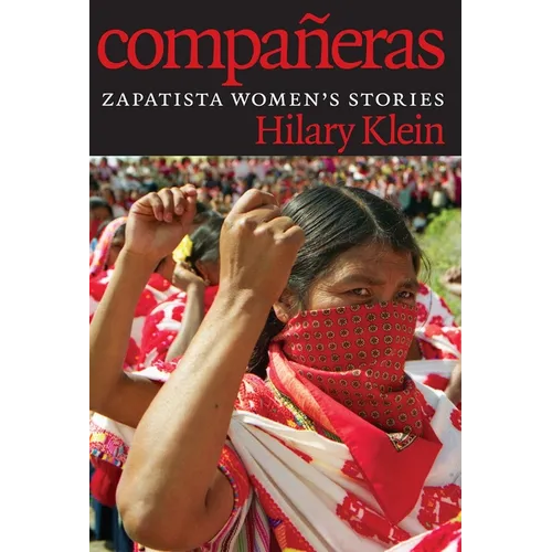 Compañeras: Zapatista Women's Stories - Paperback