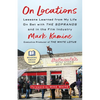 On Locations: Lessons Learned from My Life on Set with the Sopranos and in the Film Industry - Paperback