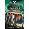 The Bell, the Flutes, and the Final Peril - Paperback