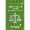 Doing What's Right: The Limits of our Worth, Power, Freedom and Destiny - Hardcover