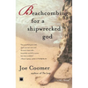 Beachcombing for a Shipwrecked God - Paperback
