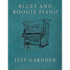 Blues and Boogie Piano - Paperback