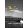 The Pier - Paperback