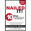 NAILED IT! 10 Keys to Crushing the Interview - Paperback