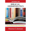 Introducing Biblical Hermeneutics: Bible Study Course - Paperback