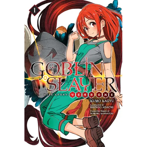 Goblin Slayer Side Story: Year One, Vol. 1 (Light Novel): Volume 1 - Paperback