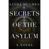 Secrets of the Asylum - Paperback