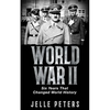 World War II: Six Years That Changed World History - Paperback