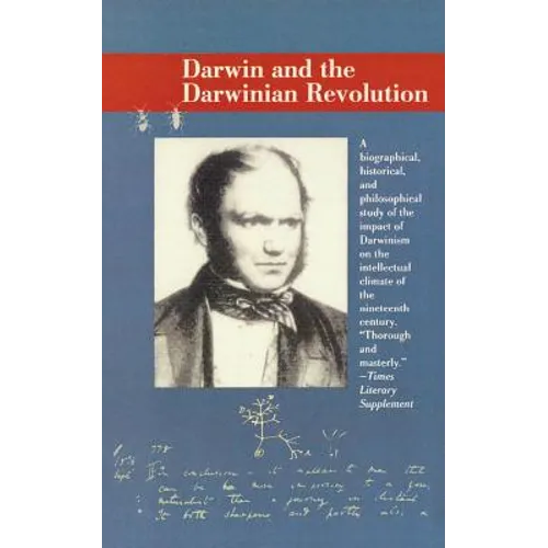 Darwin and the Darwinian Revolution - Paperback