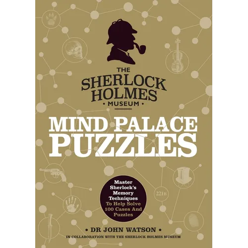 Sherlock Holmes: Mind Palace Puzzles: Master Sherlock's Memory Techniques to Help Solve 100 Cases and Puzzles - Paperback