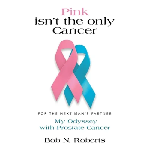 Pink Isn't the Only Cancer - Paperback