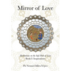 Mirror of Love: Meditations on the Sufi Path of Love: Book I: Inspirations - Hardcover