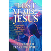The Lost Years of Jesus - Paperback