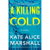 A Killing Cold - Hardcover