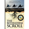The Bethlehem Scroll - Paperback