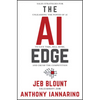 The AI Edge: Sales Strategies for Unleashing the Power of AI to Save Time, Sell More, and Crush the Competition - Hardcover