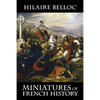 Miniatures of French History - Paperback