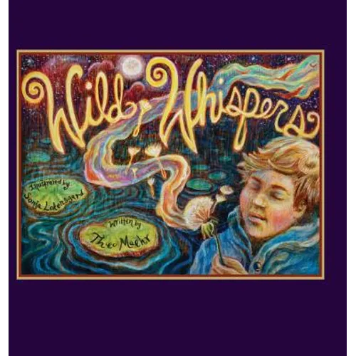 Wild Whispers - Hardcover