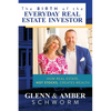 The Birth of the Everyday Real Estate Investor: How Real Estate, Not Stocks, Creates Wealth - Paperback