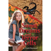Sweet Dreams and Terror Cells - Paperback