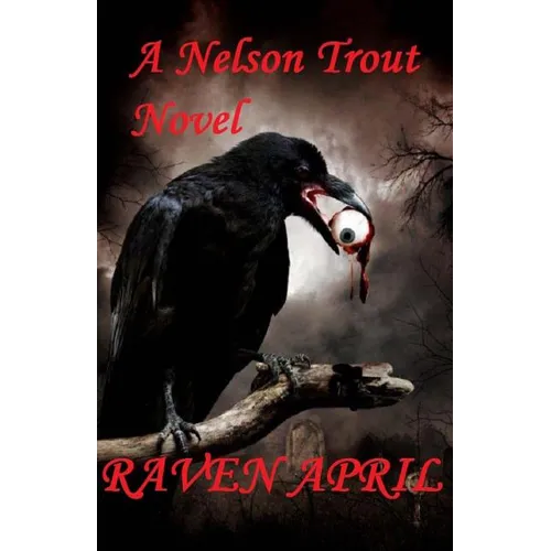 Raven April: I Remember the day I Lost My Mind. - Paperback
