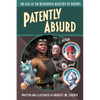 Patently Absurd: The Files of the Retropolis Registry of Patents - Paperback