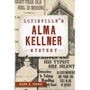 Louisville's Alma Kellner Mystery - Paperback