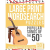 Large Print Wordsearches Puzzles Popular Songs of the 50s: Giant Print Word Searches for Adults & Seniors - Paperback