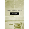 New Covenant Bound - Paperback