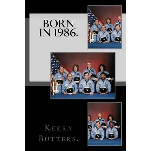 Born in 1986. Birthday Nostalgia. - Paperback