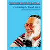 Wisdom from Reb Zalman: Embracing the Jewish Spirit - Paperback