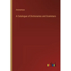 A Catalogue of Dictionaries and Grammars - Paperback