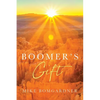 Boomer's Gift - Paperback